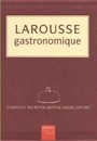 Larousse Gastronomique